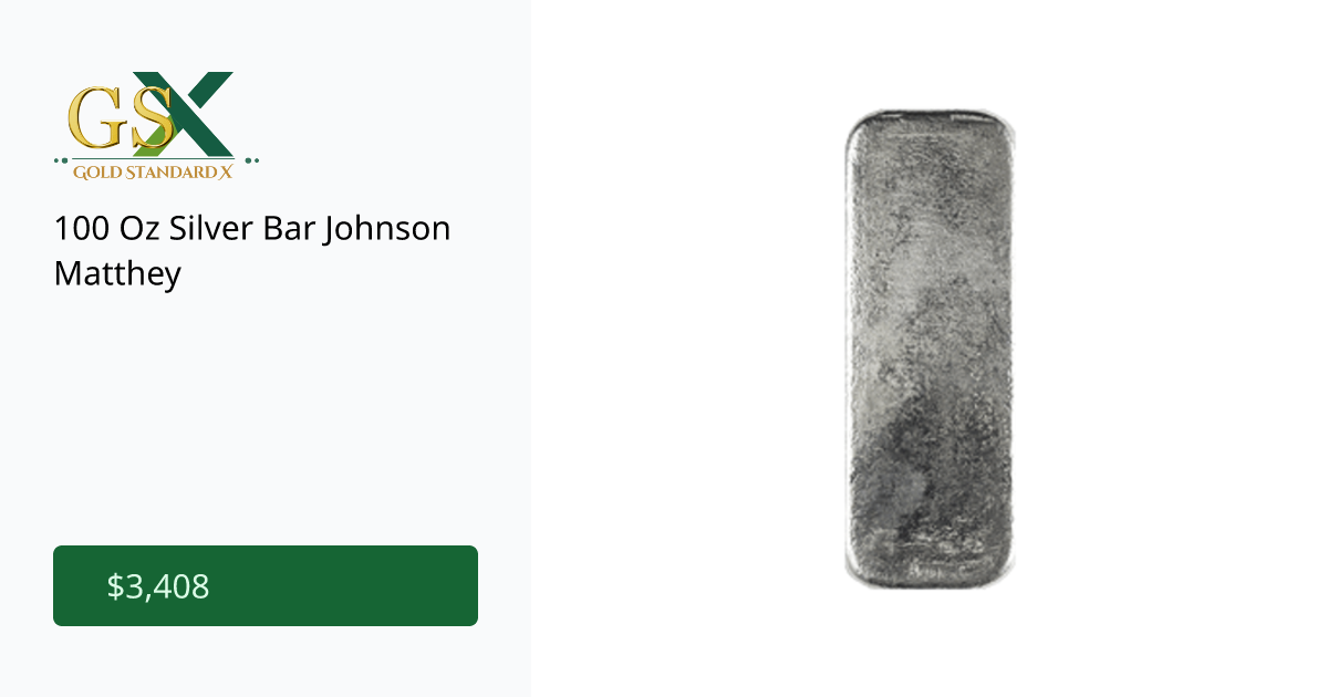 100 Oz Silver Bar Johnson Matthey | GoldStandardX